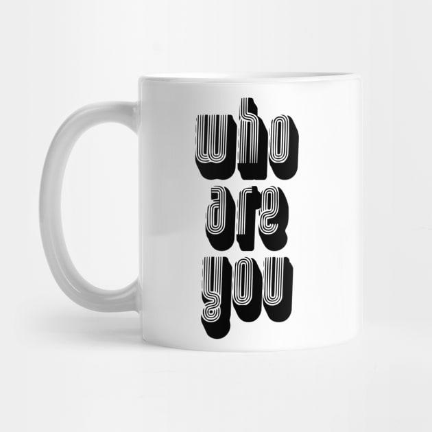 Who Are You Funky Font Question by HighBrowDesigns